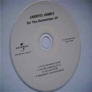 FLAC Jarryd James - Do You Remember EP