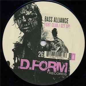 FLAC Bass Alliance - Fight Club / Get Up!