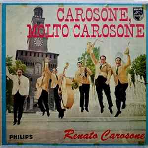 FLAC Renato Carosone E Il Suo Sestetto - Carosone, Molto Carosone