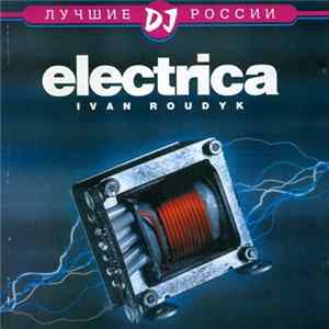 FLAC Ivan Roudyk - Electrica