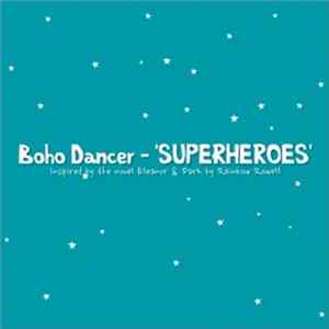 FLAC Boho Dancer - Superheroes