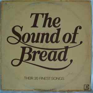 FLAC Bread - The Sound Of Bread - Their 20 Finest Songs