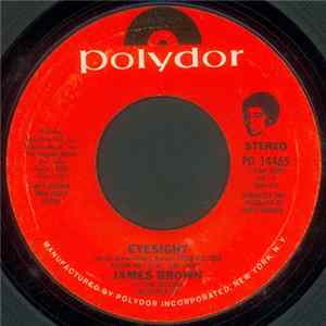 FLAC James Brown - Eyesight / I Never, Never, Never Will Forget