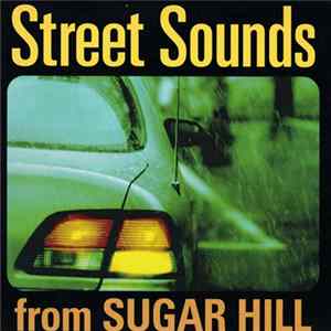 FLAC Various - Street Sounds From Sugar Hill