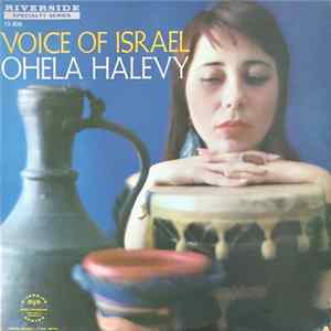 FLAC Ohela Halevy - Voice Of Israel