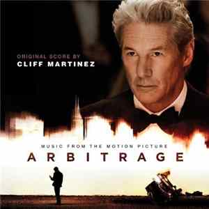 FLAC Cliff Martinez - Arbitrage (Music From The Motion Picture)