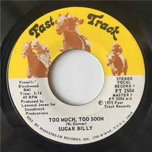 FLAC Sugar Billy - Too Much, Too Soon / Love Bug