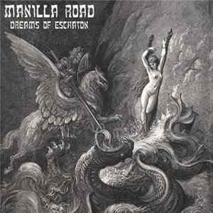 FLAC Manilla Road - Dreams Of Eschaton