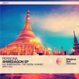 FLAC Persona - Shwedagon EP
