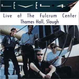 FLAC Level 42 - Live At The Fulcrum Center Thames Hall, Slough