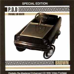 FLAC P.O.D. - Brown : Special Edition