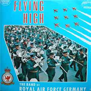 FLAC The Band Of Royal Air Force Germany - Flying High