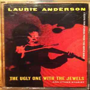 FLAC Laurie Anderson - The Ugly One With The Jewels And Other Stories