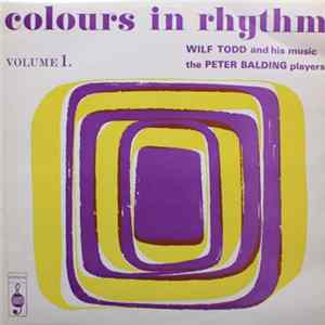 FLAC Wilf Todd And His Music / The Peter Balding Players - Colours In Rhythm Volume 1