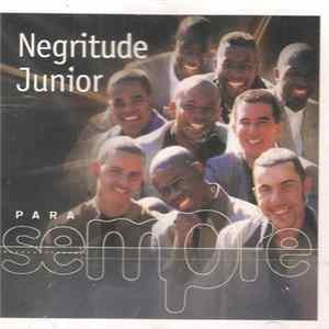 FLAC Negritude Junior - Para Sempre