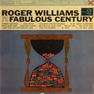 FLAC Roger Williams - Songs Of The Fabulous Century - Part 2