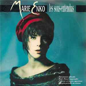 FLAC Marie Enko - Les Sous-Entendus