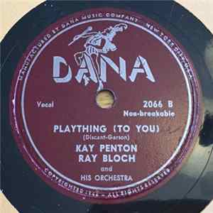 FLAC Val Tino, Ray Bloch And His Orchestra / Kay Penton, Ray Bloch And His Orchestra - Why? / Plaything (To You)
