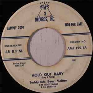 FLAC Teddy (Mr. Bear) McRae With Teddy McRae & His Orchestra - Hold Out Baby / Hi' Fi' Baby