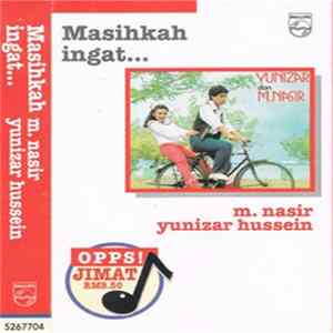 FLAC M. Nasir, Yunizar - Masihkah Ingat...