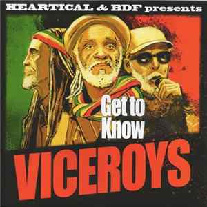 FLAC The Viceroys / Jamtone & BDF - Get To Know / Assaulting Dub