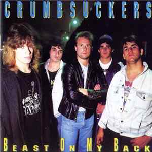 FLAC Crumbsuckers - Beast On My Back