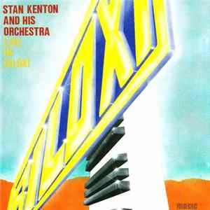FLAC Stan Kenton And His Orchestra - Live In Biloxi