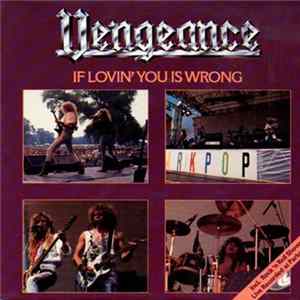 FLAC Vengeance - If Lovin' You Is Wrong