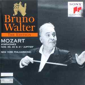 FLAC Mozart, Bruno Walter, New York Philharmonic - Symphonies Nos. 39, 40, & 41 "Jupiter"