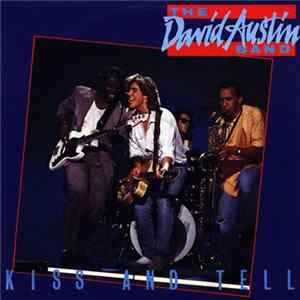 FLAC The David Austin Band - Kiss And Tell