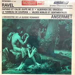 FLAC Ravel, L'Orchestre De La Suisse Romande, Ansermet - Daphnis Et Chloe, Alborada Del Gracioso, Le Tombeau De Couperin, Valses Nobles Et Sentimentales