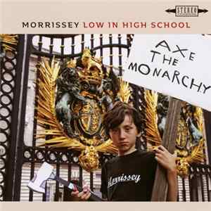 FLAC Morrissey - Low In High School