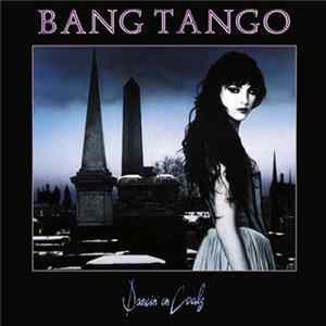 FLAC Bang Tango - Dancin' On Coals