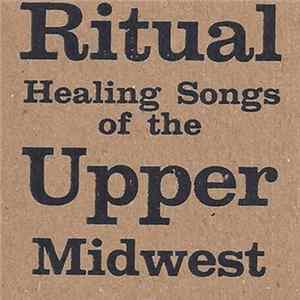 FLAC Adam Krause - Ritual Healing Songs Of The Upper Midwest