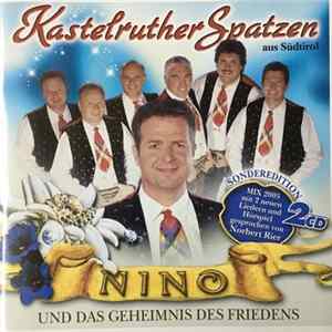 FLAC Kastelruther Spatzen - Nino Und Das Geheimnis Des Friedens