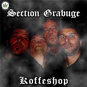 FLAC Section Grabuge - Koffeshop