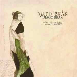 FLAC Björn Kleinhenz - Djago Bråk