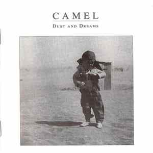 FLAC Camel - Dust And Dreams