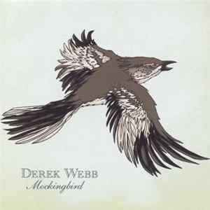 FLAC Derek Webb - Mockingbird