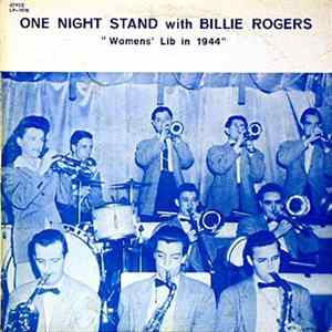 FLAC Billie Rogers - One Night Stand With Billie Rogers "Womens' Lib In 1944"