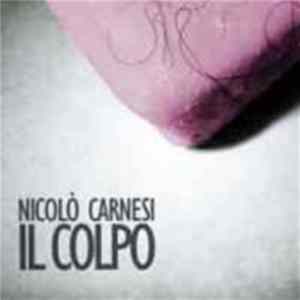 FLAC Nicolò Carnesi - Il Colpo