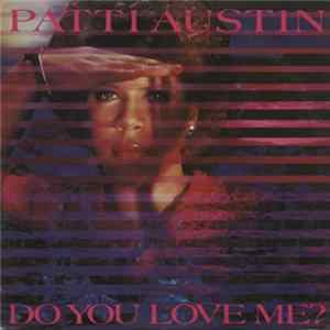 FLAC Patti Austin - Do You Love Me? / Solero