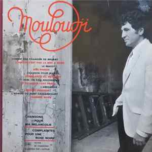 FLAC Mouloudji - Chansons Pour Ma Mélancolie - Complaintes Pour Une Rose Noire