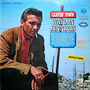 FLAC Waylon Jennings - Leavin' Town