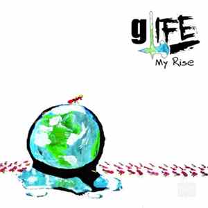 FLAC gLife - My Rise (2017)