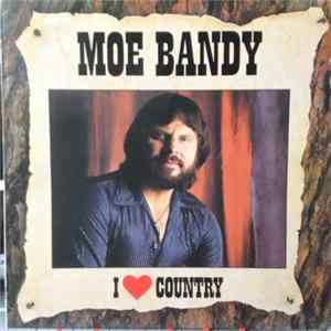 FLAC Moe Bandy - I Love Country
