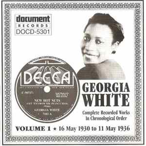 FLAC Georgia White - Complete Recorded Works In Chronological Order Vol. 1 (16 May 1930 To 11 May 1936)