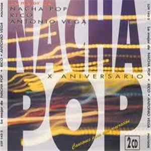 FLAC Nacha Pop - X Aniversario