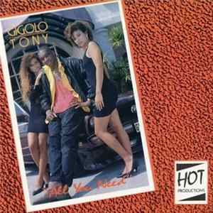 FLAC Gigolo Tony - All You Need