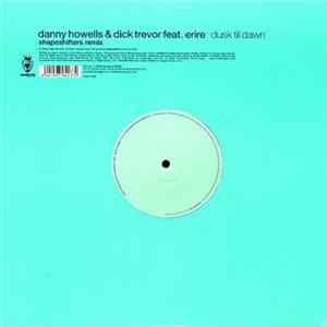 FLAC Danny Howells & Dick Trevor - Dusk Til Dawn